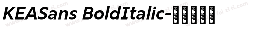 KEASans BoldItalic字体转换